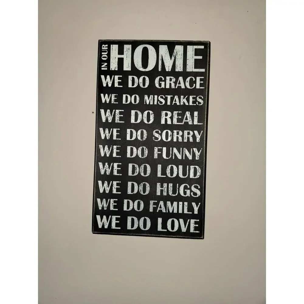“In Our home…” country wall plaque/sign/decor